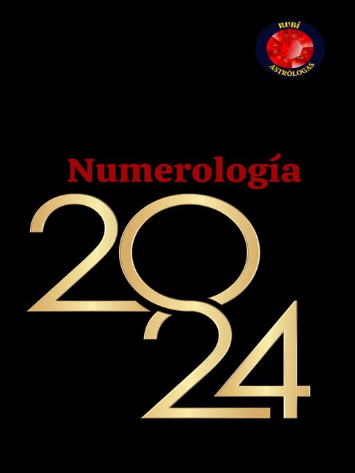 Title details for Numerología 2024 by Angeline Rubi - Available